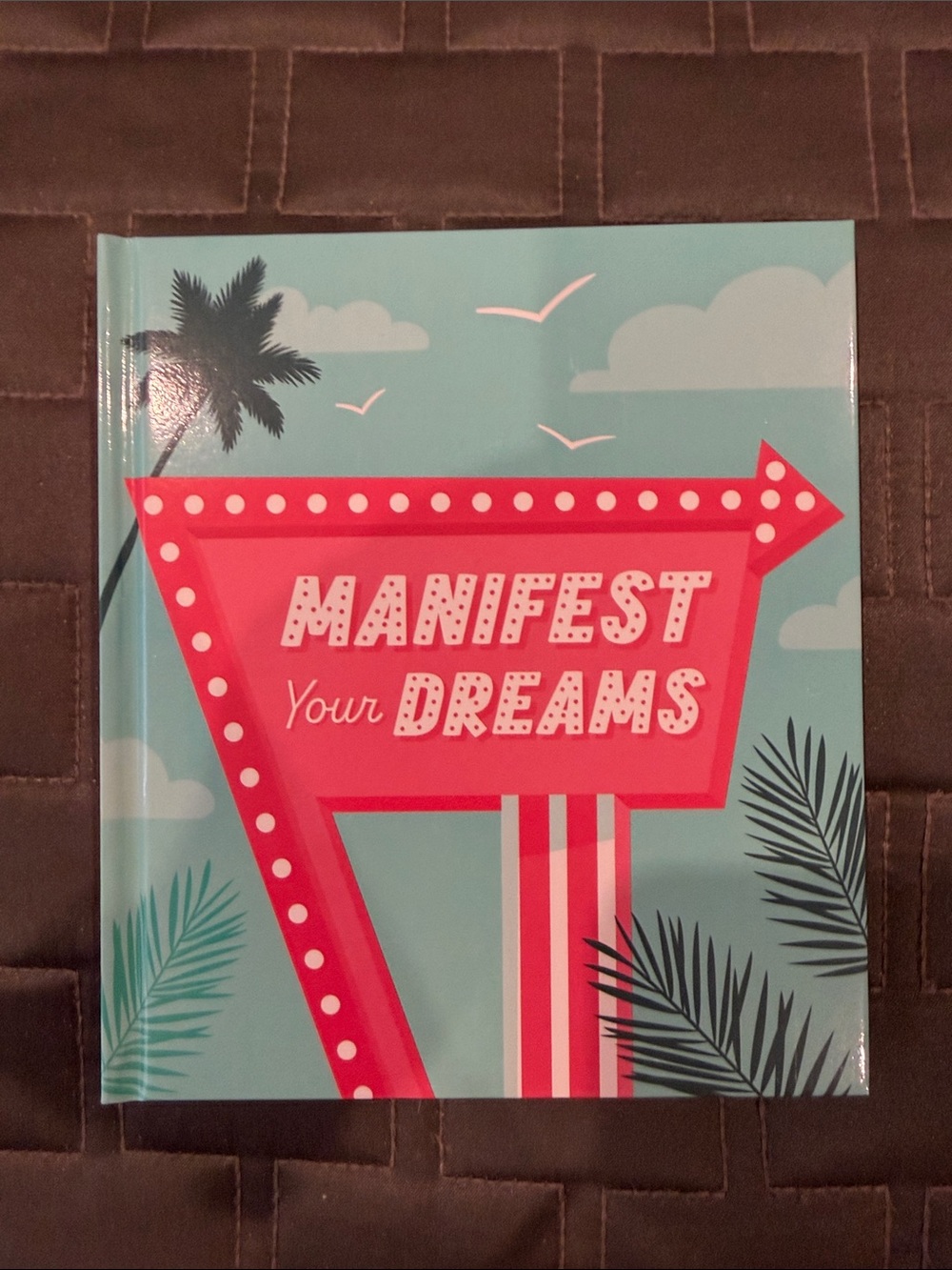 Manifest Your Dreams Hardcover Book - Pink & Teal